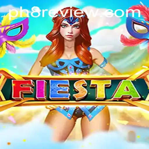 Exploring Fiesta: An Engaging Journey into the World of PH8